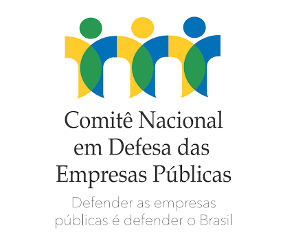 Comitê Nacional em Defesa das Empresas Públicas divulga nota “O Brasil não está à venda”