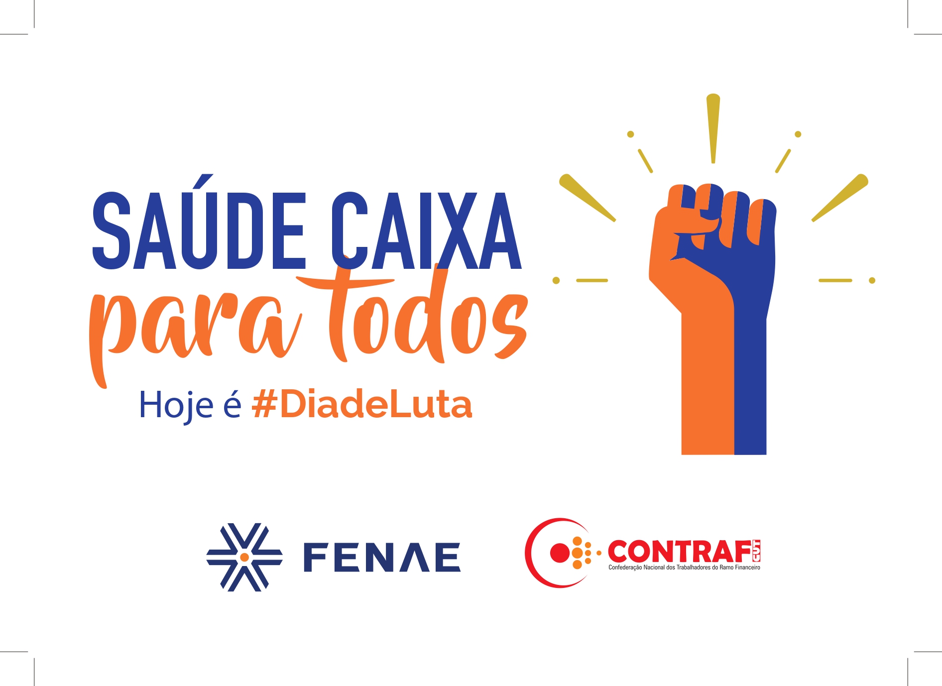 Empregados realizam #DiadeLuta em defesa do Saúde Caixa nesta quarta (11)