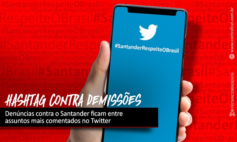 Denúncias contra o Santander ficam entre os assuntos mais comentados no Twitter