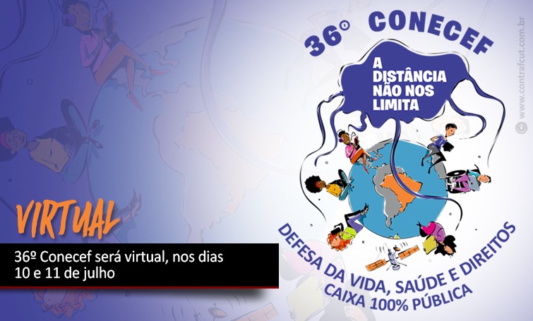 36º Conecef será virtual nos dias 10 e 11 de julho