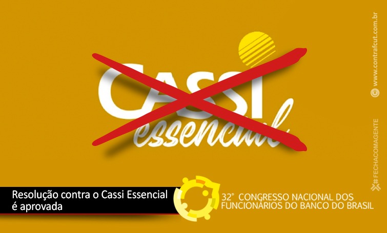 Resolução contra o Cassi Essencial é aprovada durante 32º CNFBB